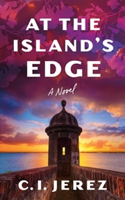 Buy At the Island's Edge : A Novel