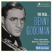 Buy Real... Benny Goodman