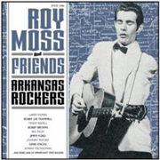 Buy Roy Moss And Friends: Arkansas