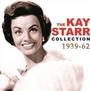 Buy Kay Starr Collection 1939-62