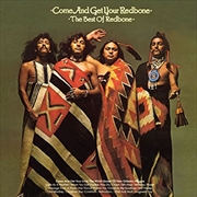 Buy Come And Get Your Redbone: Best Of