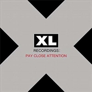 Buy Pay Close Attention: XL Recordings