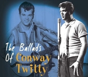 Buy Ballads Of Conway Twitty