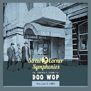 Buy Street Corner Symphonies: Complete Story Of Doo Wop Vol 3: 1951