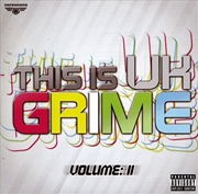 Buy This Is Uk Grime: Vol 2