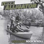 Buy Later Alligator: Louisiana Roc