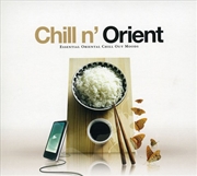 Buy Chill N Oriental