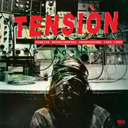 Buy Tension: Spanish Experimental