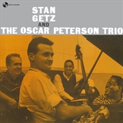 Buy Stan Getz And Oscar Peterson Trio