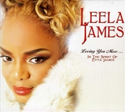 Buy Loving You More In The Spirit Of Etta James