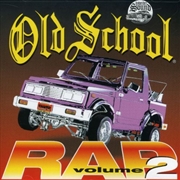 Buy Old School Rap Vol 2