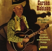 Buy Blue River Train & Other Cowboys & Country Songs