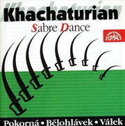 Buy Khachaturian: Sabre Dance