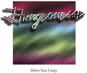 Buy Drive You Crazy And Private Pa