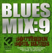 Buy Southern Soul Blues Mix: Vol 9