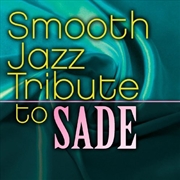 Buy Sade Smooth Jazz Tribute