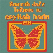 Buy Smooth Jazz Tribute To Erykah Badu