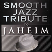 Buy Smooth Jazz Tribute To Jaheim