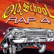 Buy Old School Rap Vol 4