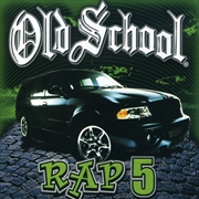 Buy Old School Rap Vol 5