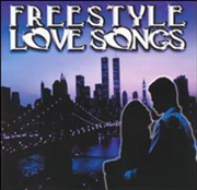 Buy Freestyle Love Songs