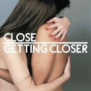 Buy Getting Closer