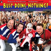 Buy Busy Doing Nothing