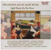 Buy Golden Age Of Light Music: Light Music On The Move