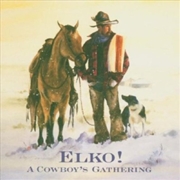 Buy Elko: A Cowboys Gathering