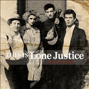 Buy This Is Lone Justice: Vaught Tapes 1983