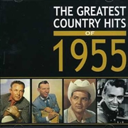 Buy Greatest Country Hits Of 1955