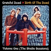 Buy Birth Of The Grateful Dead: Vol 1