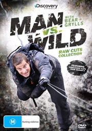 Buy Man Vs Wild - Raw Cuts
