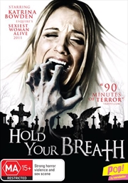 Buy Hold Your Breath