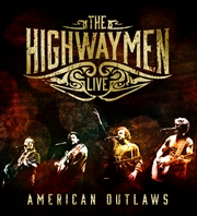 Buy Highwaymen Live - American Outlaws