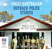 Buy Great Australian Outback Police Stories