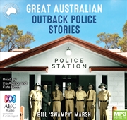 Buy Great Australian Outback Police Stories