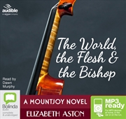 Buy The World, the Flesh & the Bishop