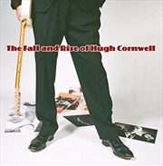 Buy Fall & Rise Of Hugh Cornwell