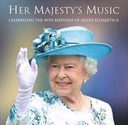 Buy Her Majesty's Music- Celebrating The 90th Birthday Of Queen