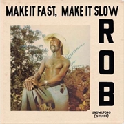 Buy Make It Fast, Make It Slow