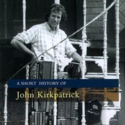 Buy A Short History Of John Kirkpatrick