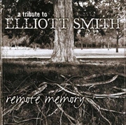 Buy Remote Memory- A Tribute To Elliot Smith