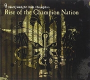 Buy Rise Of The Champion Nation