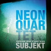 Buy Subjekt - Neon Quartet