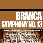 Buy Symphony No 13 (Hallucination City) For 100 Guitars