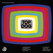 Buy Top Dog - A Retrospective Of Classic Tv and Radio Themes 1960-1982