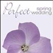 Buy Perfect Spring Wedding