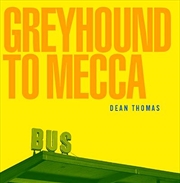 Buy Greyhound To Mecca