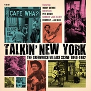 Buy Talkin' New York- The Greenwich Village Scene 1940-1962